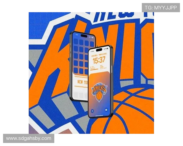 纽约尼克斯重振雄风新篇章 展望未来球队建设与发展方向