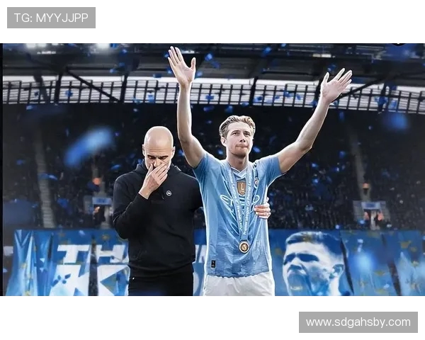 凯文德布劳内如何凭借全面能力成为曼城核心中场并引领球队持续争冠