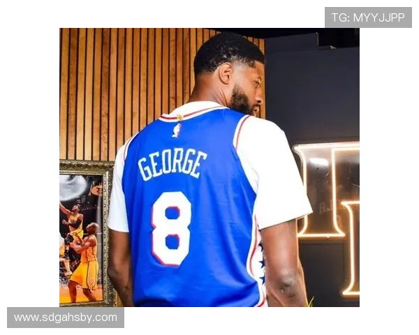 保罗乔治率领球队重燃夺冠希望展现全能锋线统治力 保罗乔治率领球队重燃夺冠希望展现全能锋线统治力